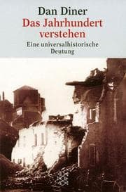 Tapa de Das Jahrhundert verstehen. Eine universalhistorische Deutung