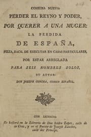Tapa de Comedia nueva: Perder el reyno y poder, por querer a una muger, la perdida de España