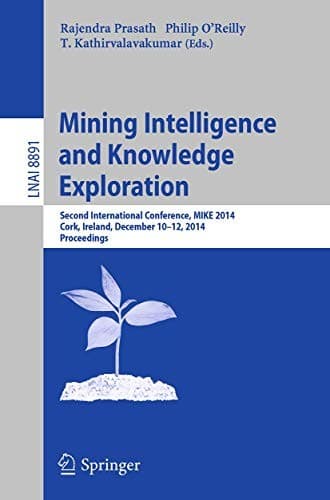 Tapa de Mining Intelligence and Knowledge Exploration