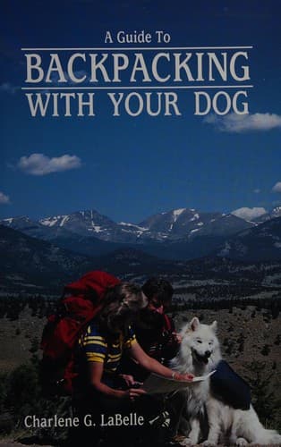 Tapa de A guide to backpacking with your dog