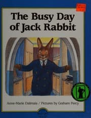 Tapa de The Busy Day of Jack Rabbit (Busy Day Series)