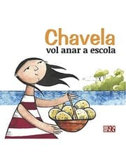 Tapa de Chavela vol anar a escola