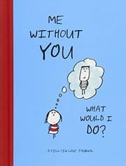 Tapa de Me Without You, What Would I Do?