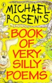 Tapa de Michael Rosen's Book of Very Silly Poems