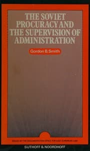 Tapa de The Soviet procuracy and the supervision of administration