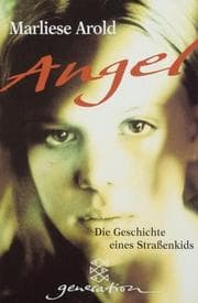 Tapa de Angel. Die Geschichte eines Straßenkids