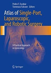 Tapa de Atlas of Single-Port, Laparoscopic, and Robotic Surgery