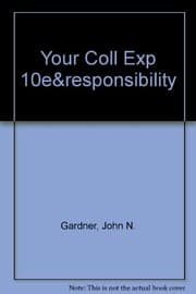 Tapa de Your College Experience 10e & Insider's Guide to College Ethics and Personal Responsibility