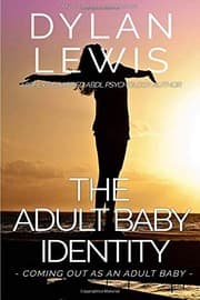Tapa de The Adult Baby Identity - Coming out as an Adult Baby