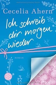 Tapa de Ich Schreib Dir Morgen Wieder