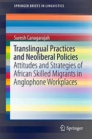 Tapa de Translingual Practices and Neoliberal Policies
