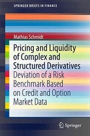 Tapa de Pricing and Liquidity of Complex and Structured Derivatives
