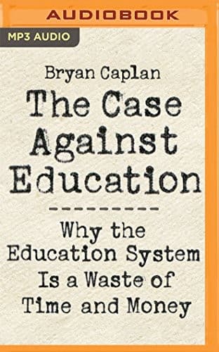 Tapa de Case Against Education, The