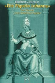 Tapa de Die Päpstin Johanna. Der Skandal eines weiblichen Papstes