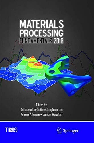 Tapa de Materials Processing Fundamentals 2018
