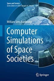 Tapa de Computer Simulations of Space Societies