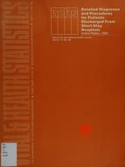 Tapa de Detailed diagnoses and procedures for patients discharged from short-stay hospitals, United States, 1984 (DHHS publication)