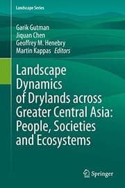 Tapa de Landscape Dynamics of Drylands across Greater Central Asia