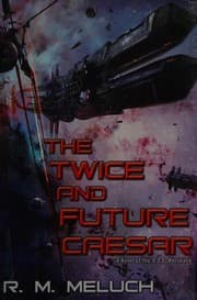 Tapa de The twice and future Caesar