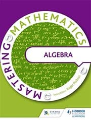 Tapa de Mastering Mathematics - Algebra