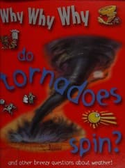Tapa de Why do tornadoes spin?