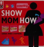 Tapa de Show mom how