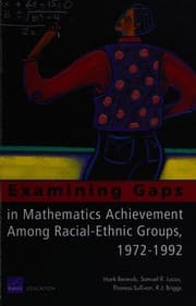 Tapa de Examining gaps in mathematics achievement among racial-ethnic groups, 1972-1992