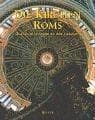 Tapa de Die Kirchen Roms. Sonderausgabe. Glanzvolle Symbole der Ewigkeit