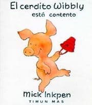Tapa de El cerdito Wibbly está contento