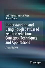 Tapa de Understanding and Using Rough Set Based Feature Selection