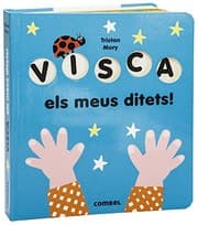 Tapa de Visca els meus ditets!