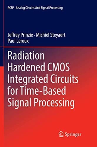 Tapa de Radiation Hardened CMOS Integrated Circuits for Time-Based Signal Processing