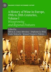 Tapa de A History of Wine in Europe, 19th to 20th Centuries, Volume I
