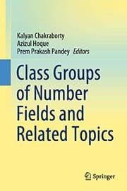 Tapa de Class Groups of Number Fields and Related Topics
