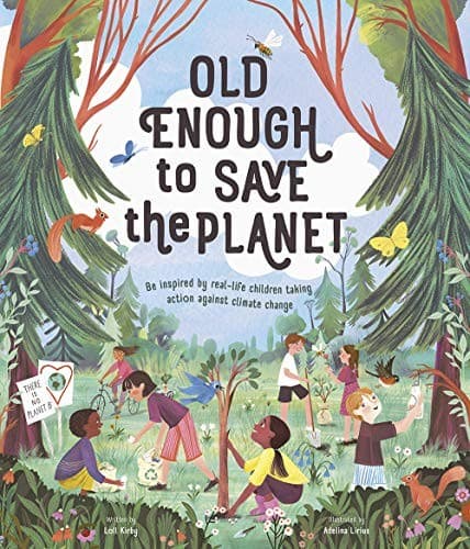 Tapa de Old Enough to Save the Planet