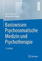 Tapa de Basiswissen Psychosomatische Medizin und Psychotherapie