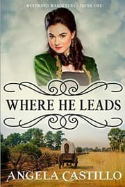 Tapa de Westward Wanderers-Book One : Where He Leads
