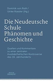 Tapa de Die Neudeutsche Schule – Phänomen und Geschichte