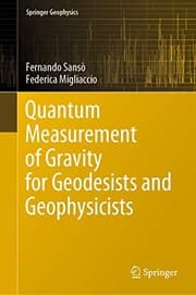 Tapa de Quantum Measurement of Gravity for Geodesists and Geophysicists