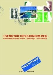 Tapa de I send you this cadmium red --