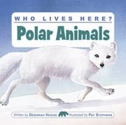 Tapa de Who Lives Here? Polar Animals