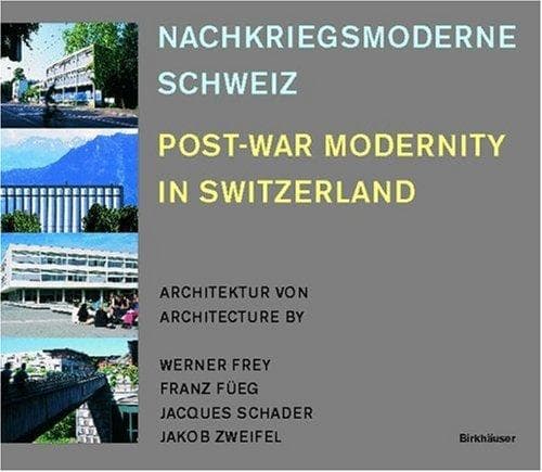 Tapa de Post-War Modernity in Switzerland