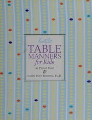 Tapa de Emily Post's the guide to good table manners for kids