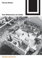 Tapa de Vom Wildwerden der Städte (Bauwelt Fundamente)