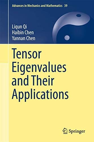 Tapa de Tensor Eigenvalues and Their Applications