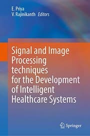 Tapa de Signal and Image Processing Techniques for the Development of Intelligent Healthcare Systems