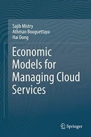 Tapa de Economic Models for Managing Cloud Services