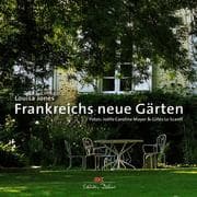 Tapa de Frankreichs neue Gärten