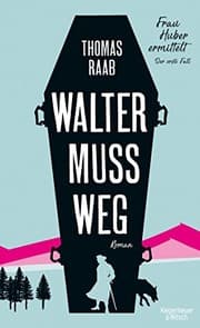 Tapa de Walter muss weg