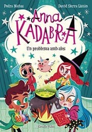 Tapa de Anna Kadabra. Un problema amb ales